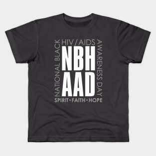 National Black HIV/AIDS Awareness Day – February Kids T-Shirt